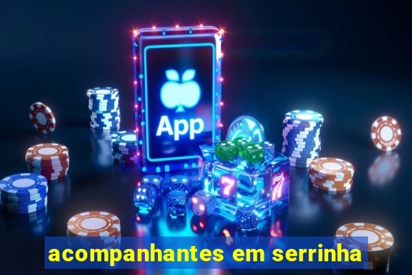 acompanhantes em serrinha